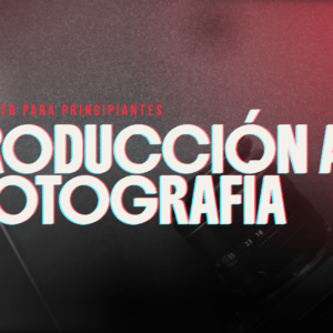 Introducción a la fotografía